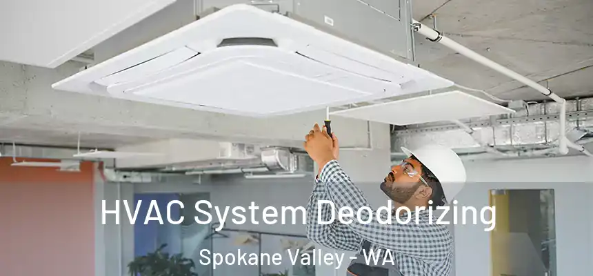  HVAC System Deodorizing Spokane Valley - WA